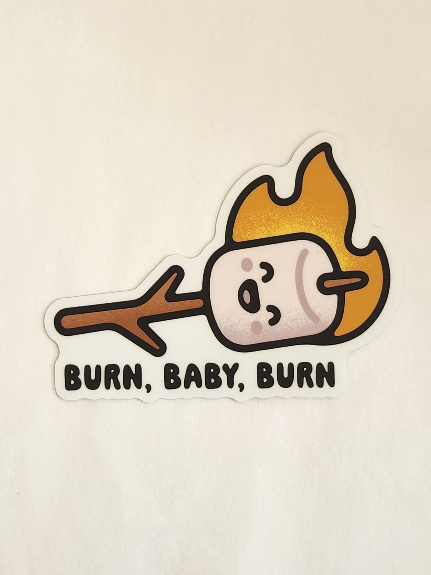 Burn, Baby, Burn Sticker
