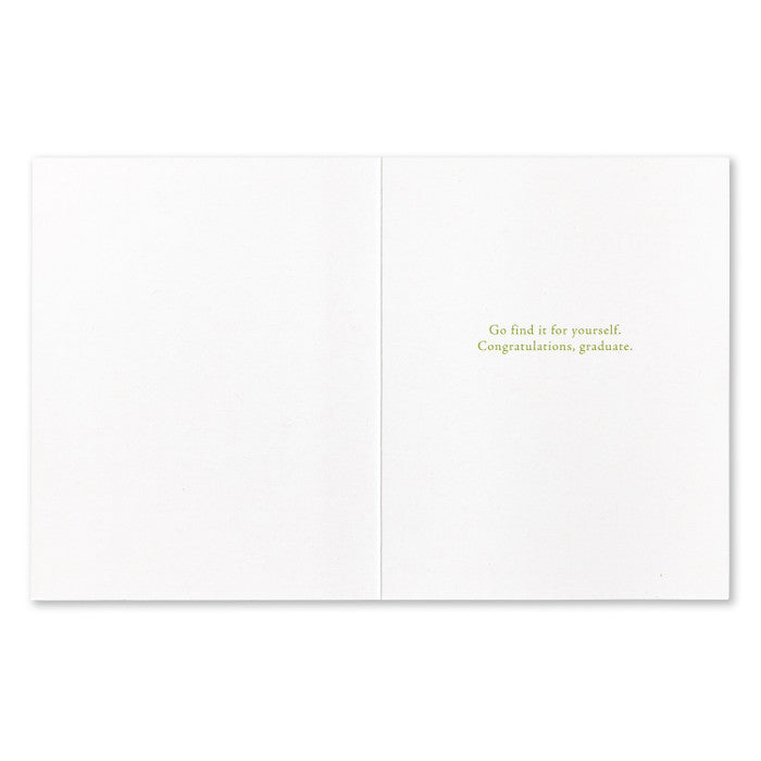 "There is Just One Life for Each of Us" Graduation Card