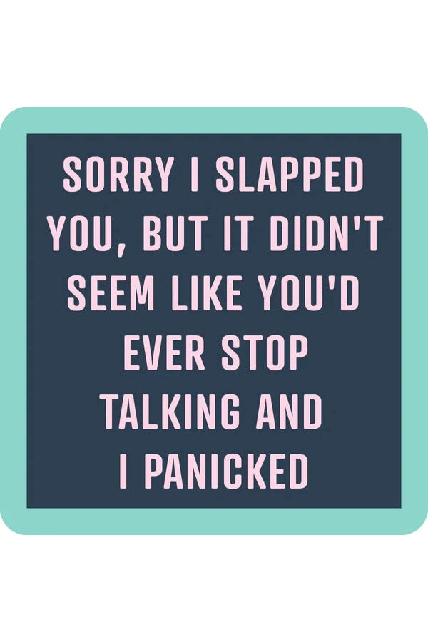 Slapped Coaster