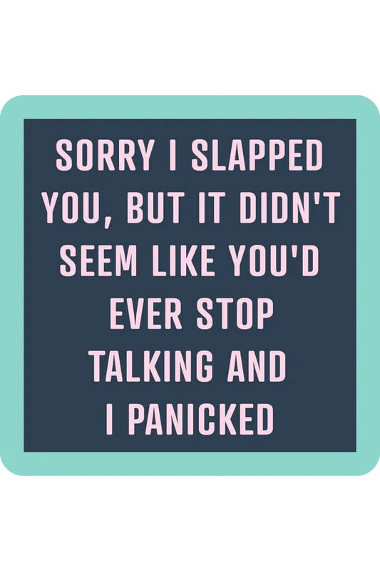 Slapped Coaster