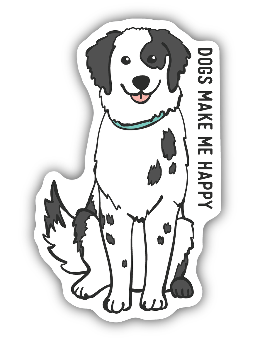 Dogs Make Me Happy Sticker