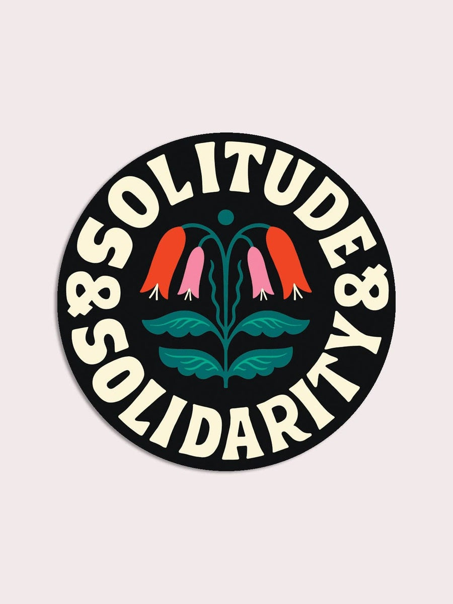 Solitude & Solidarity Vinyl Sticker