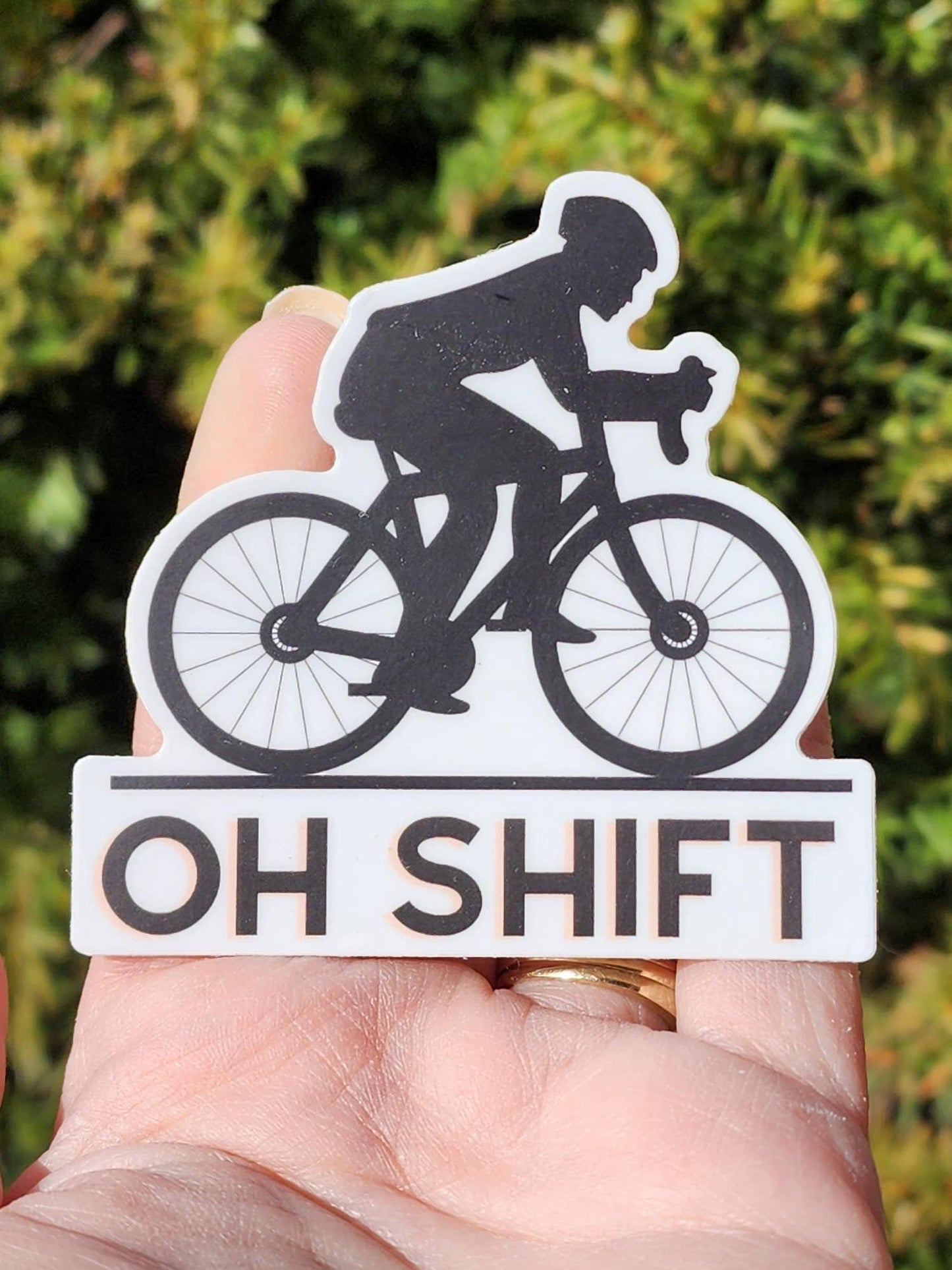 Oh Shift Bicycle Funny Sticker