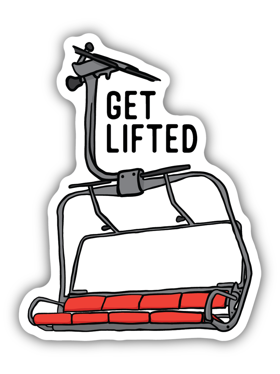Get Lifted Chairlift Sticker