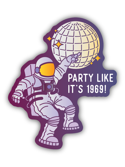 Party Like It's 1969 Disco Astronaut Sticker