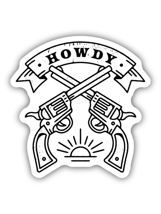 Howdy Crossed Revolvers Sticker