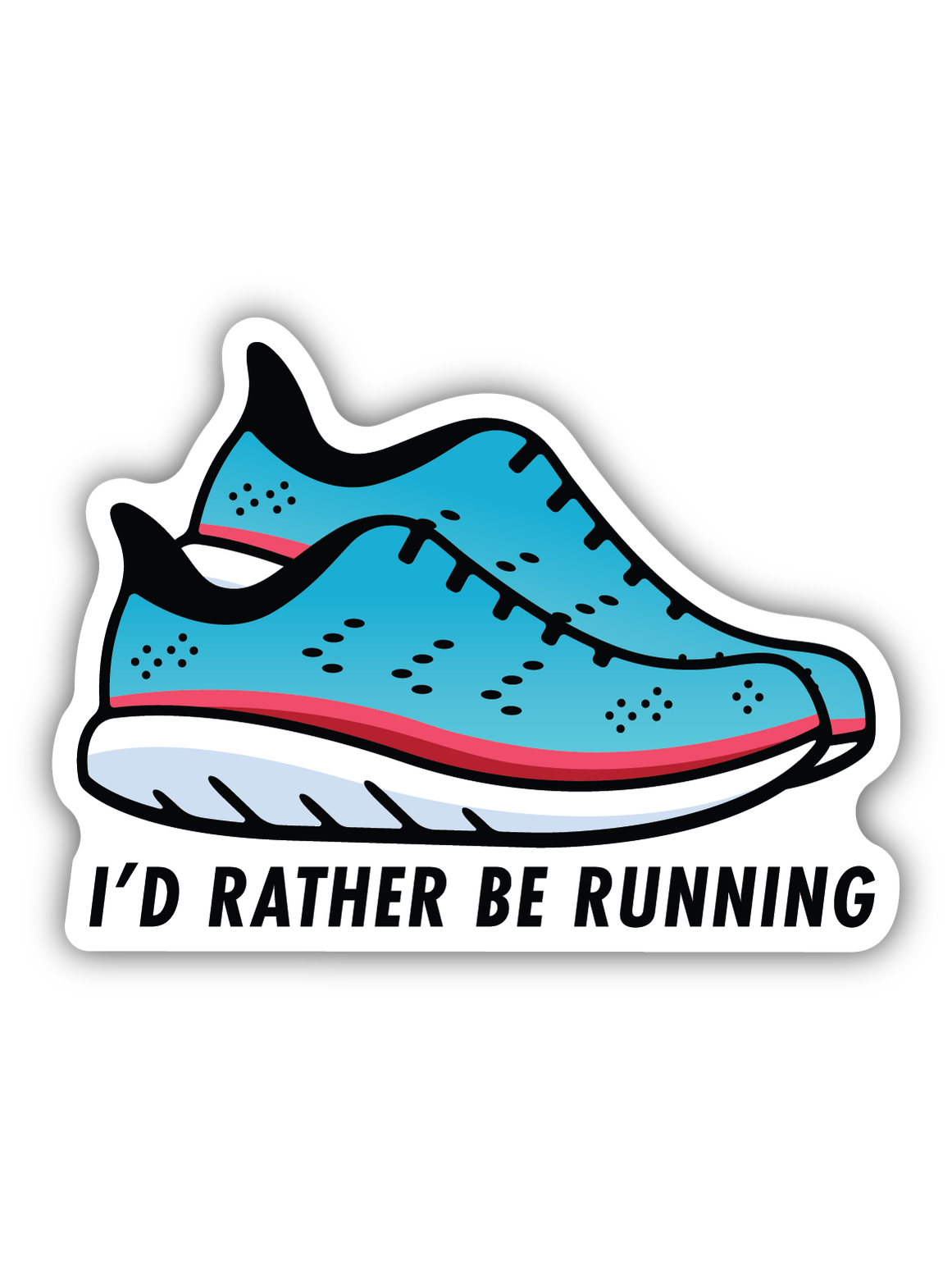 Rather Be Running Sticker