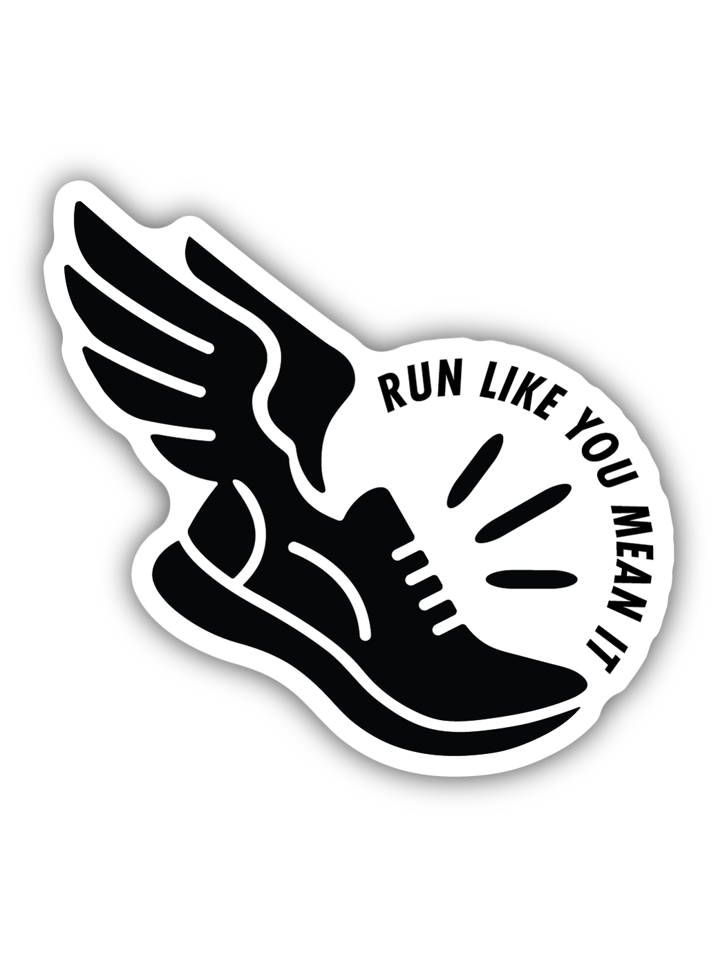 Run Like You Mean It Sticker
