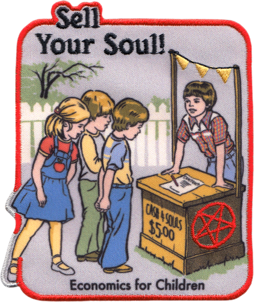 Patch - Steven Rhodes - "Sell Your Soul!" Economics for Kids