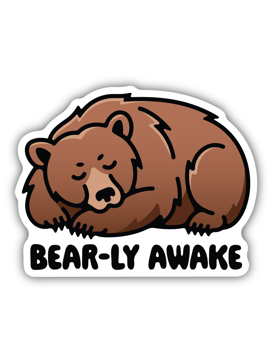 Bearly Awake Bear Sticker