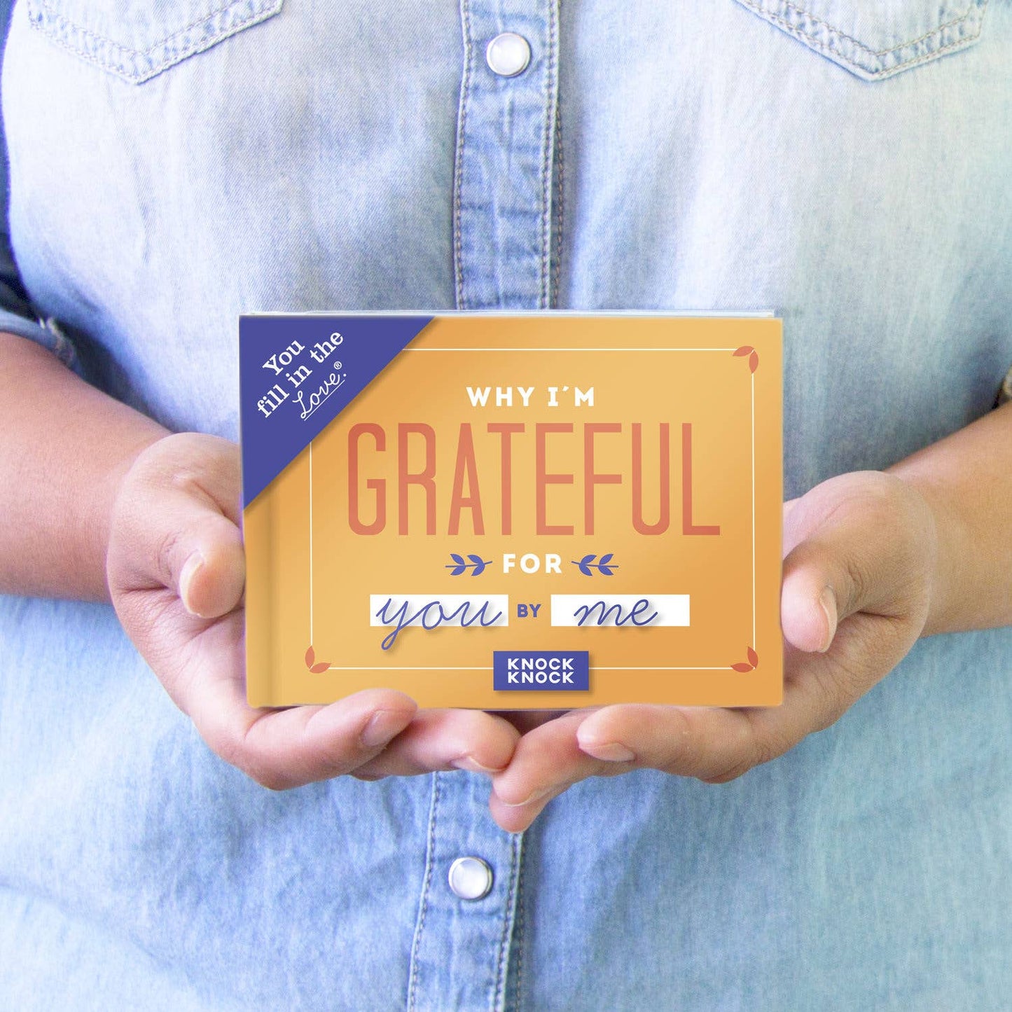 Why I'm Grateful for You | Fill in the Love® Book