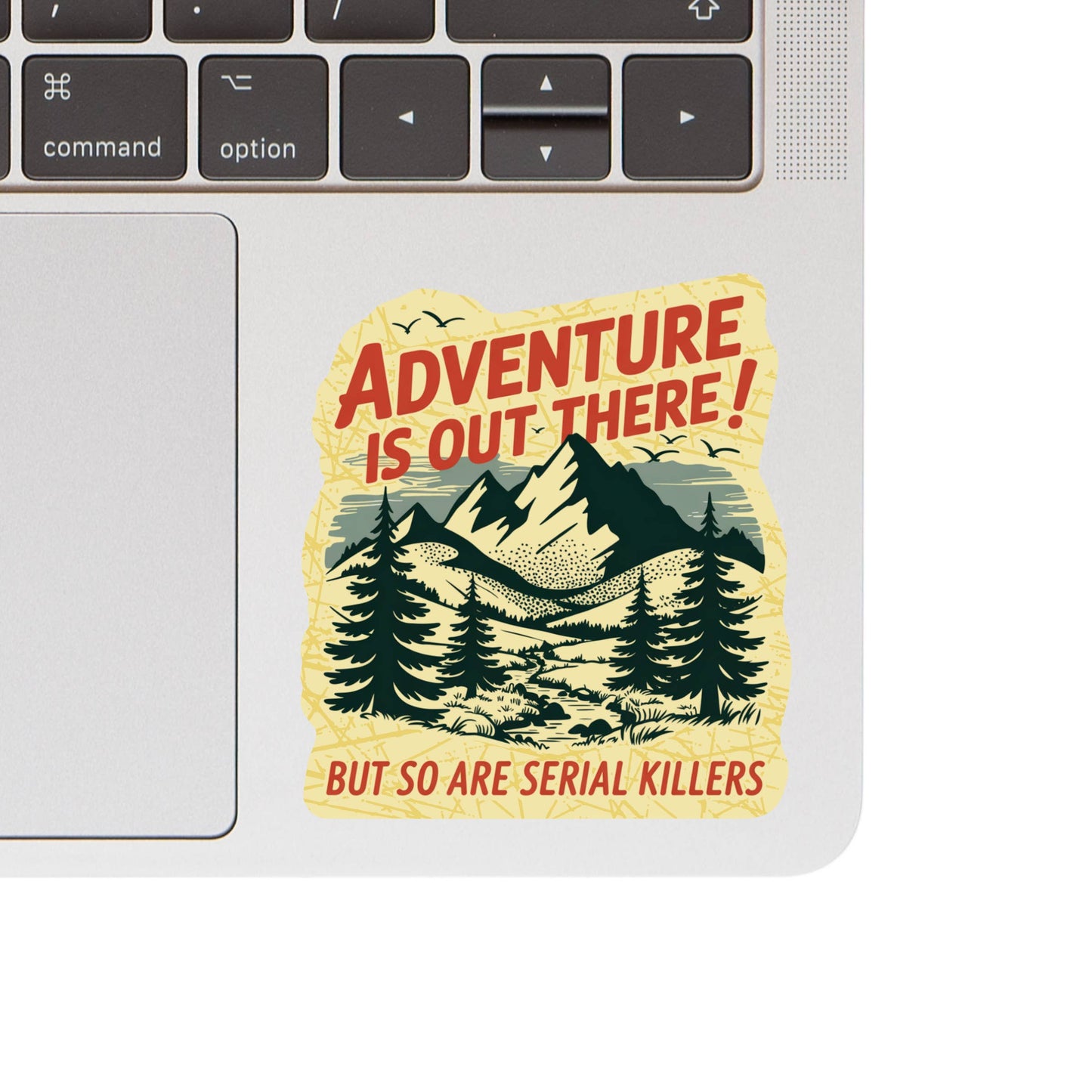 Funny Outdoors Hiking Nature High Quality Vinyl Sticker