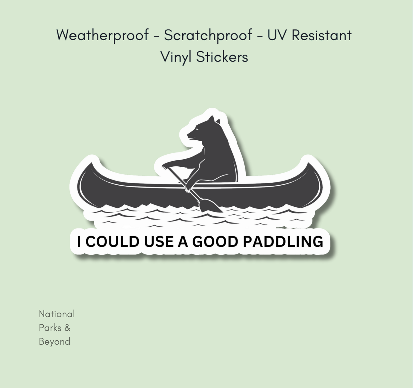 Could Use a Good Paddling Bear Canoeing Sticker
