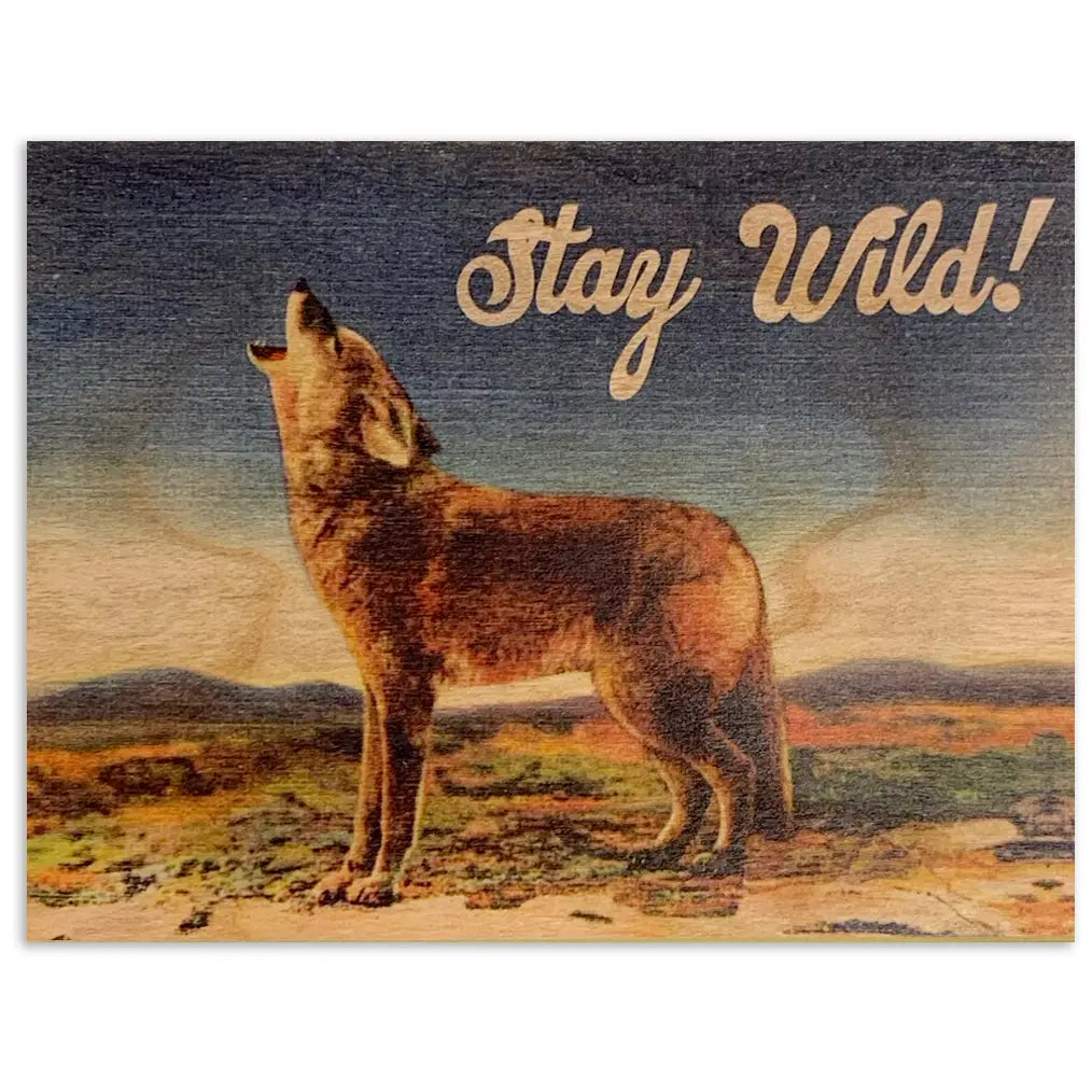 Wood Folding Card - Stay Wild Wolf