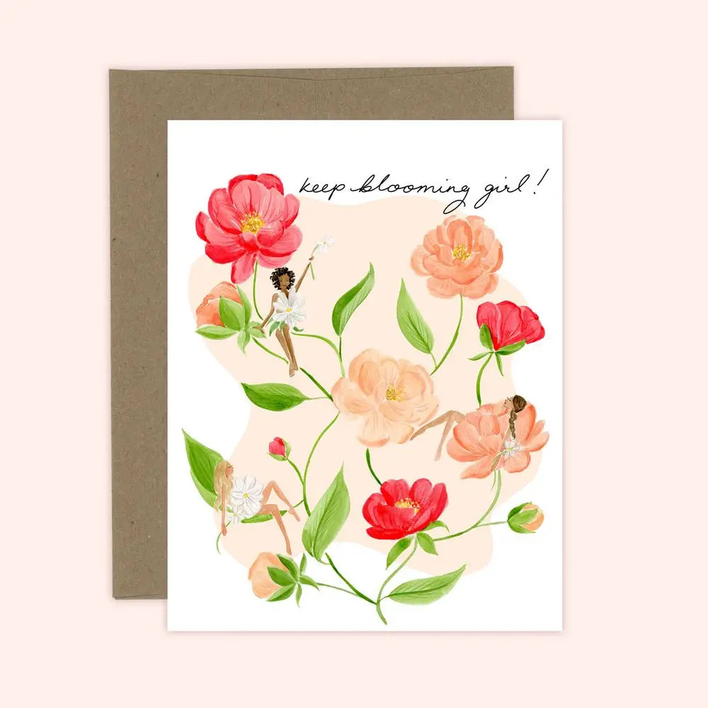 Keep Blooming Girl! Celebration Card