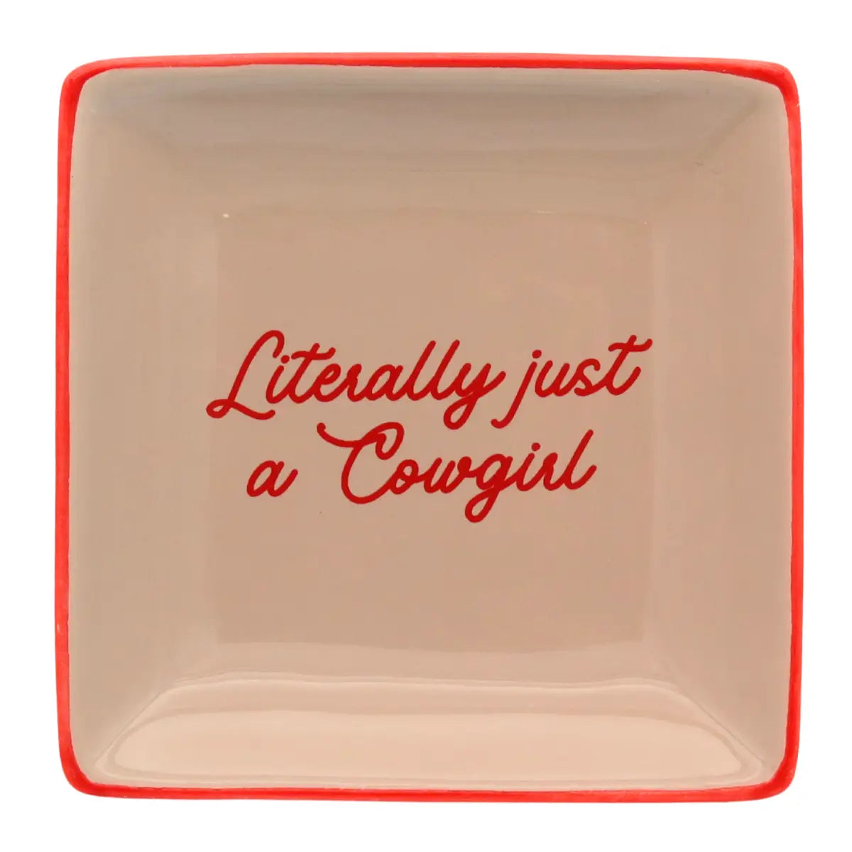 Square Trinket Tray Literally Just A Cowgirl