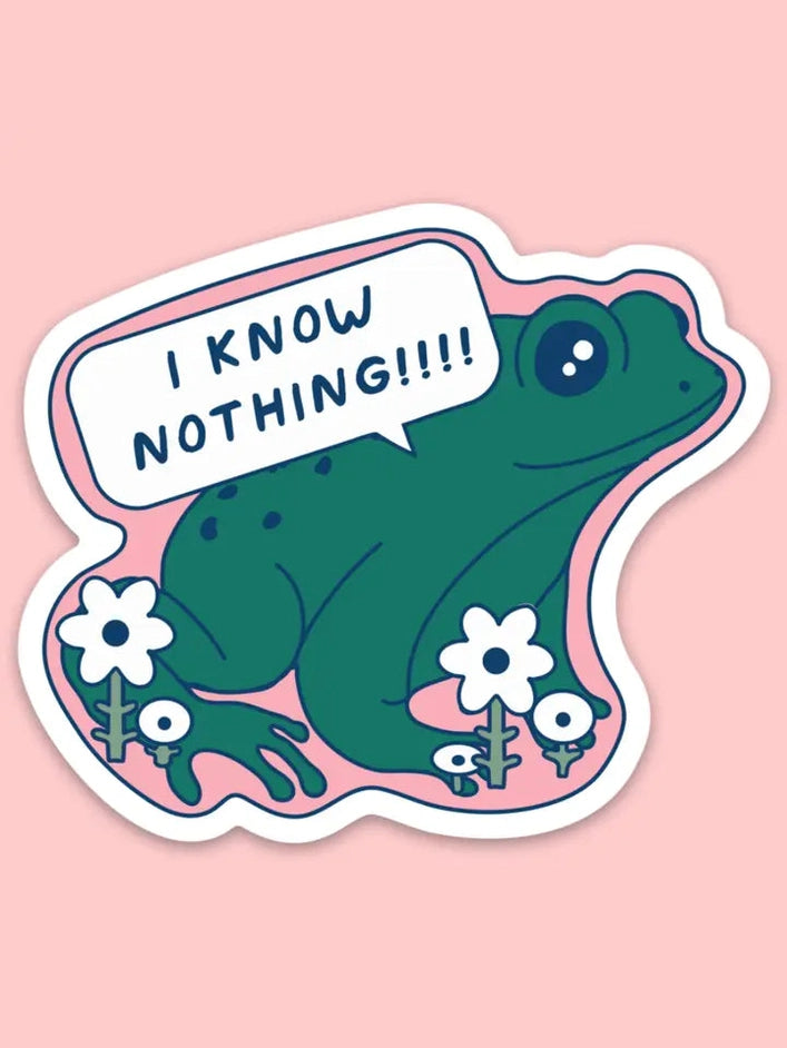 I Know Nothing Frog Vinyl Sticker