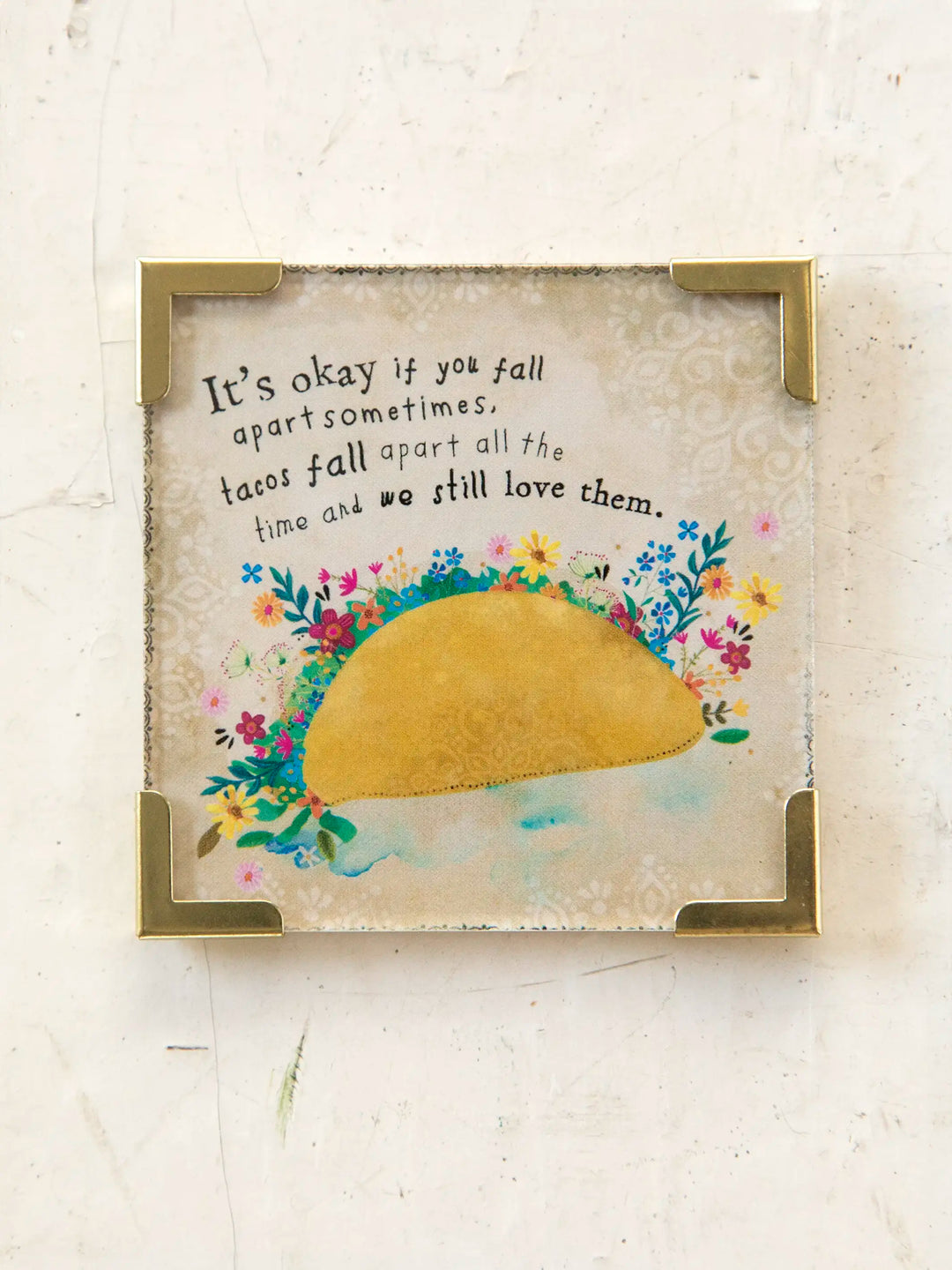 Corner Magnet -
Okay To Fall Apart