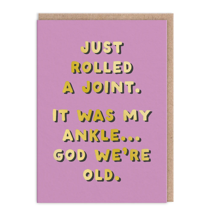 Rolled A Joint Greeting Card