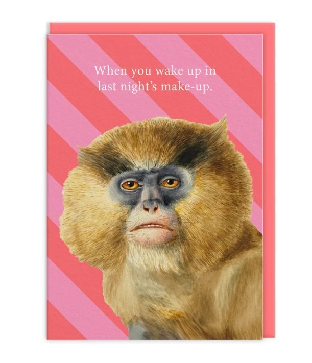 Last Night's Make Up Greeting Card