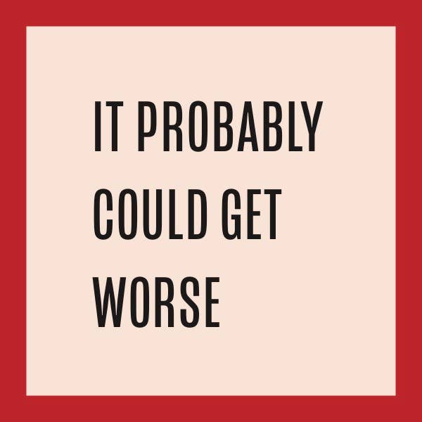 COASTER Could Get Worse | Funny Party Gift | Home Bar Decor