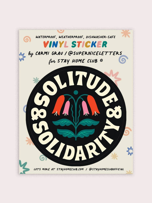 Solitude & Solidarity Vinyl Sticker