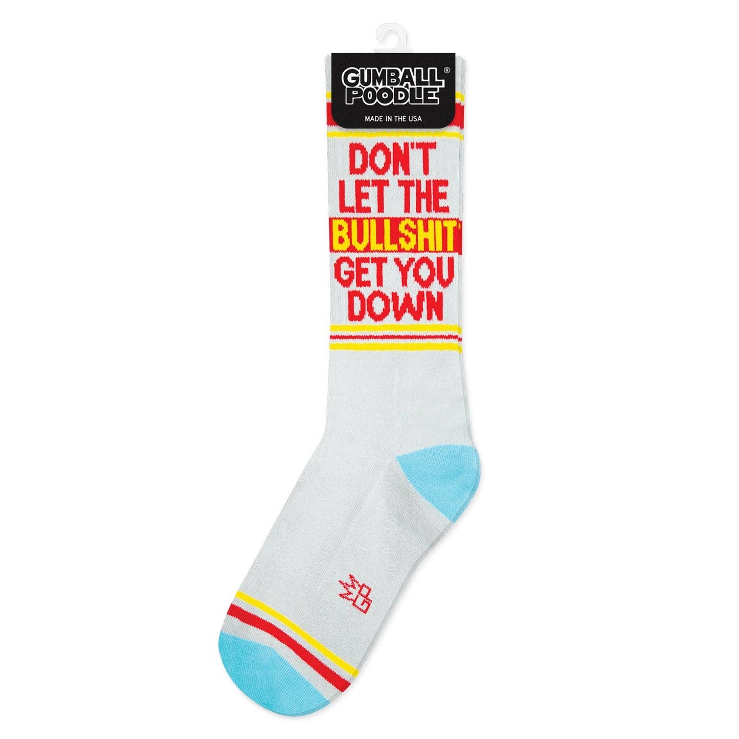 Don't Let The Bullshit Get You Down Gym Crew Socks