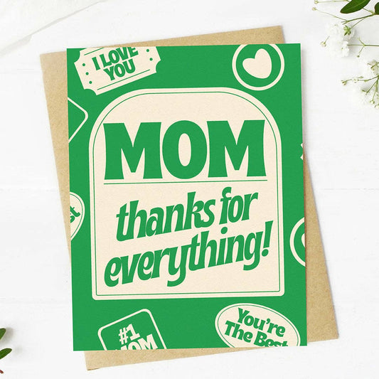 "Mom, thanks for everything!" #1 Mother's Day Card