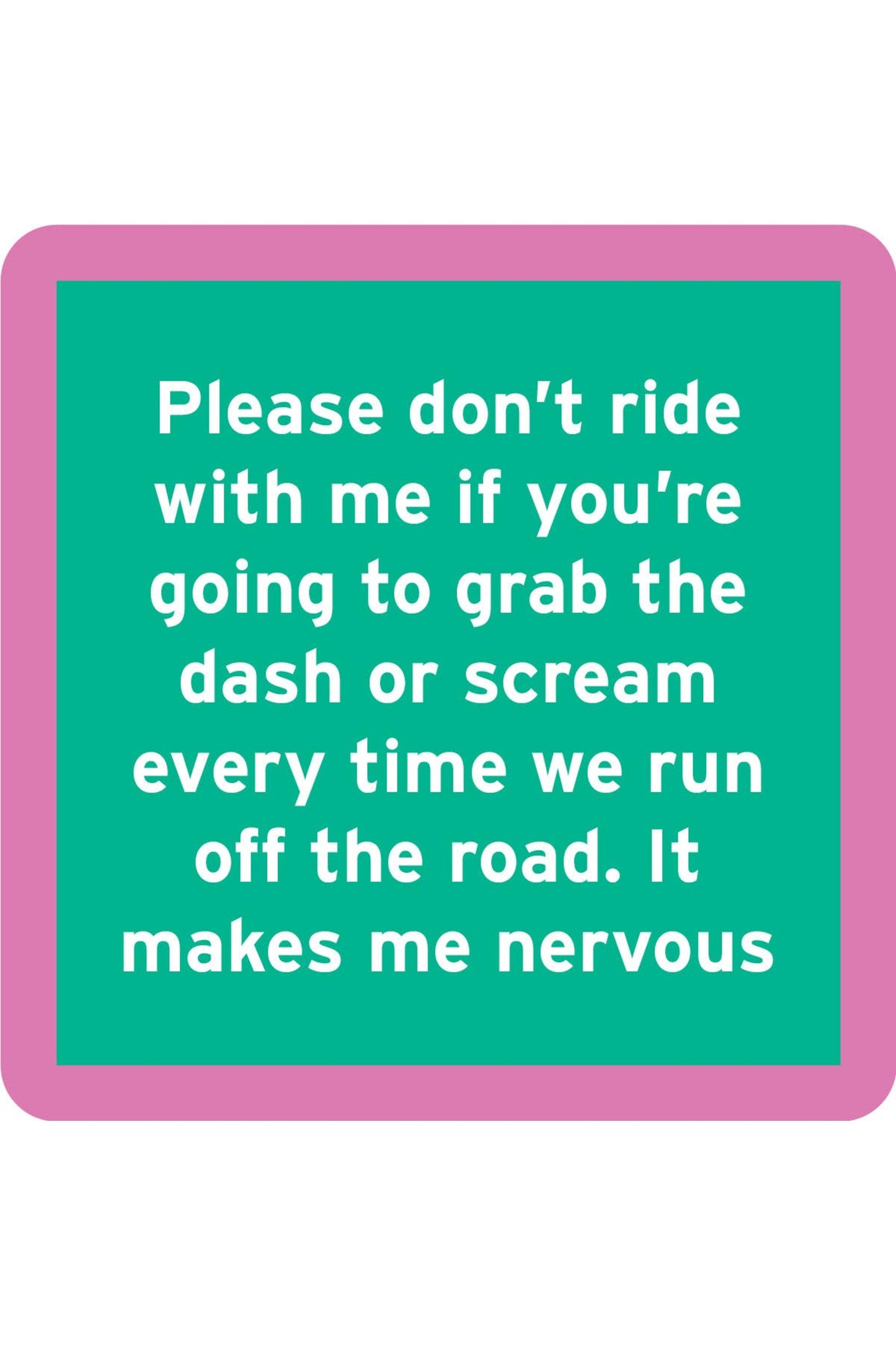 Nervous Coaster