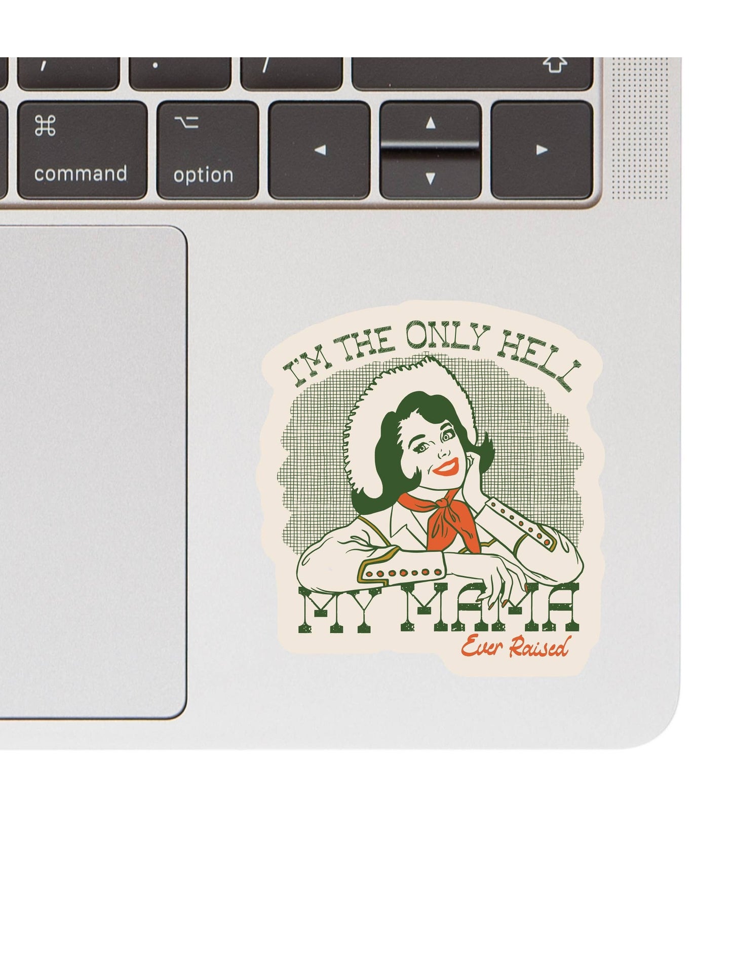 Hell My Mama Raised Cowgirl Vinyl Sticker