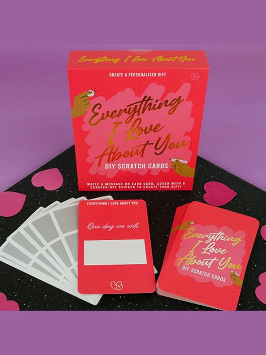 Everything I Love About You | DIY Scratch Cards