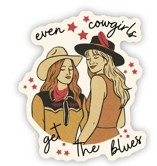 Even Cowgirls Get the Blues Sticker