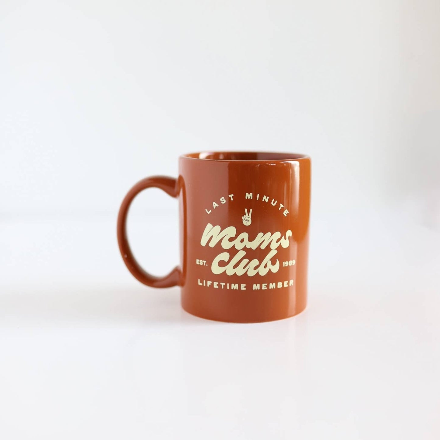 Last Minute Mom's Club Mug