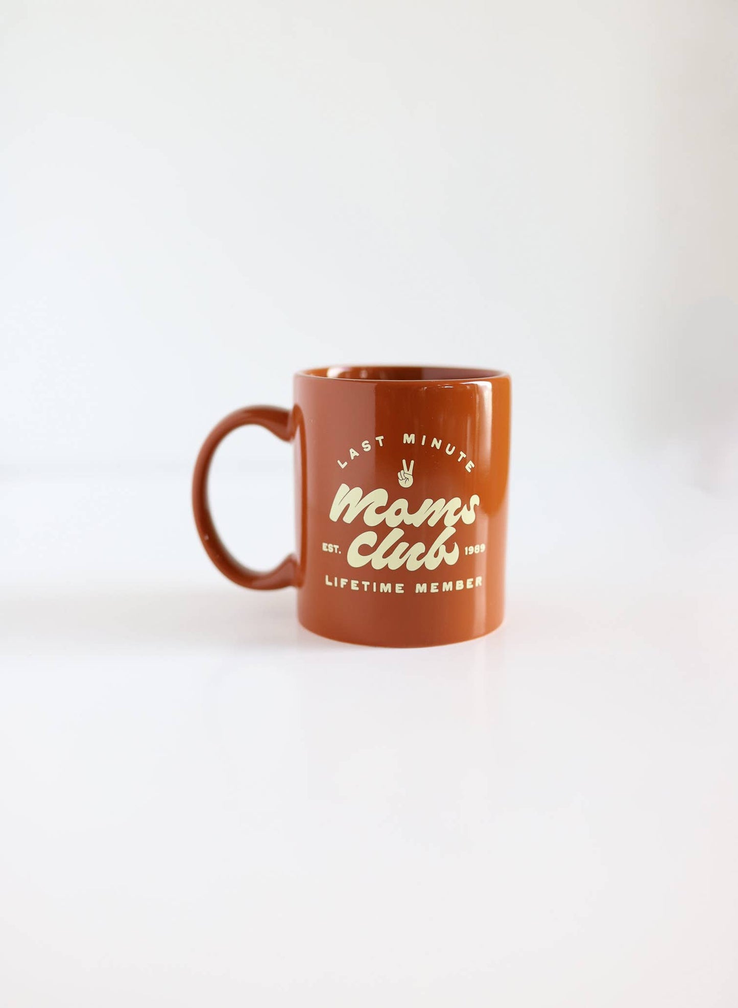 Last Minute Mom's Club Mug