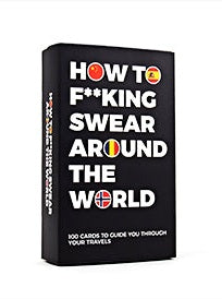 How to F**king Swear Around the World