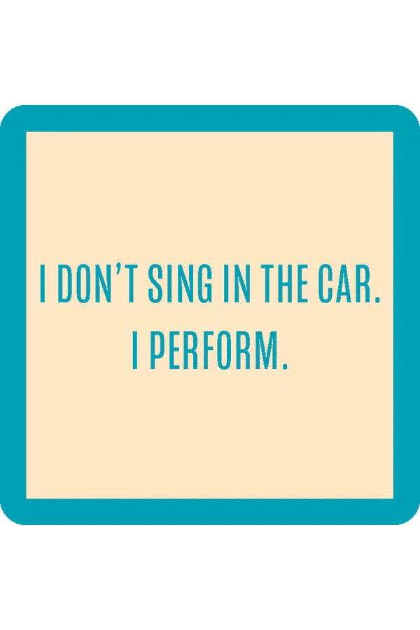 I Perform Coaster