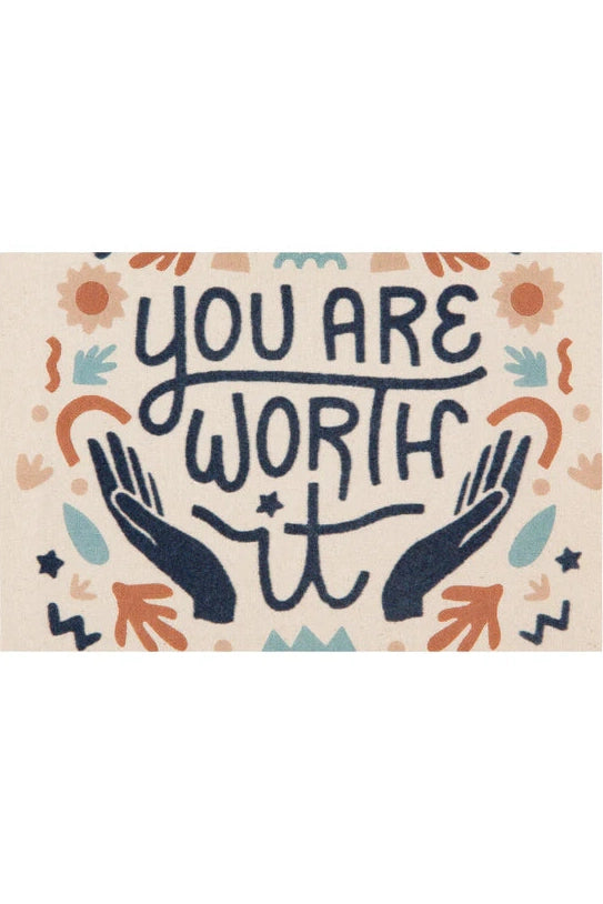 You Are Worth It Decorative Dishtowel