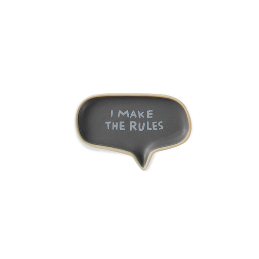 Word Bubble Tray - I Make the Rules
