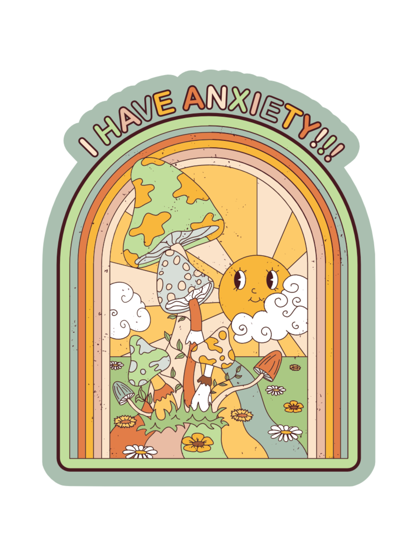 I Have Anxiety Vinyl Sticker