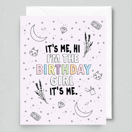 It's Me, Hi, I'm The Birthday Girl, It's Me Card