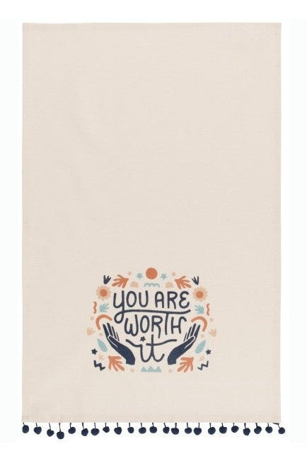 You Are Worth It Decorative Dishtowel