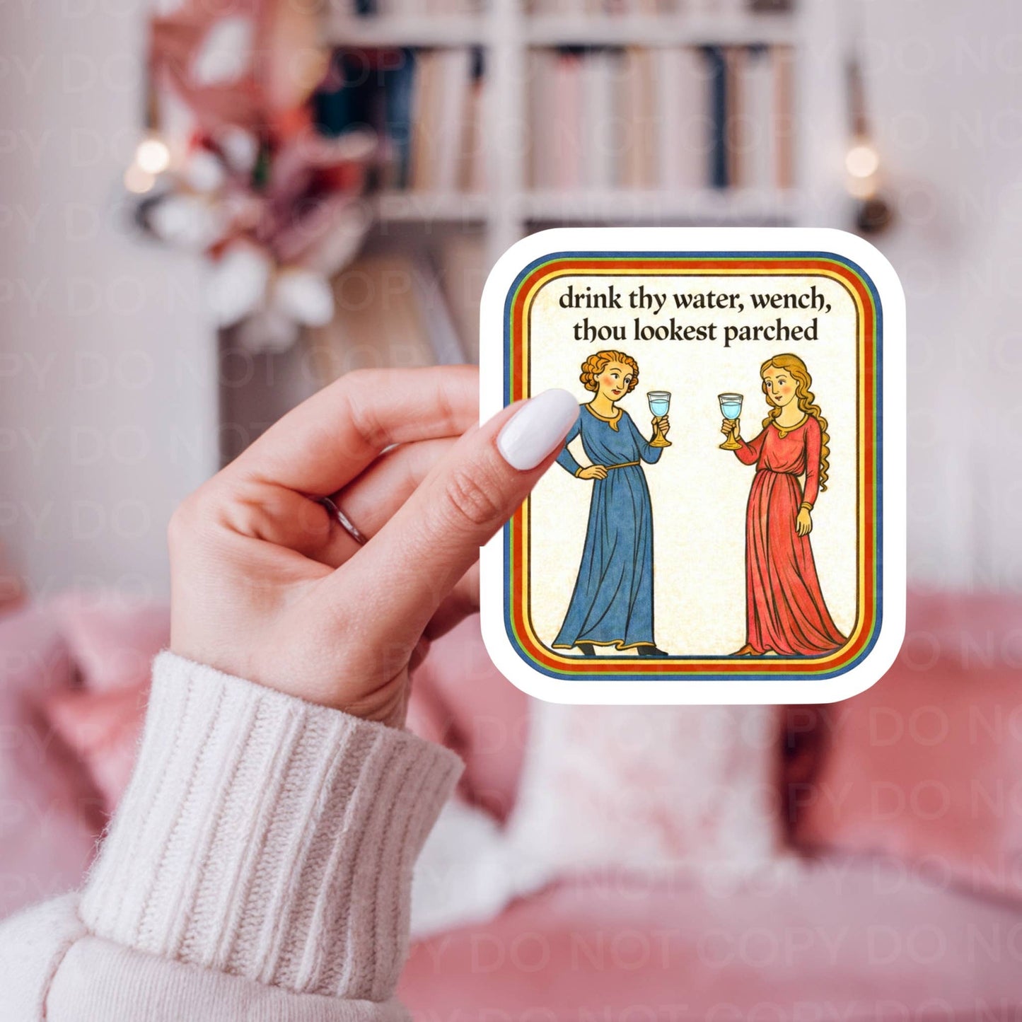 Drink thy Water Wench, Medieval Hydrate Sticker
