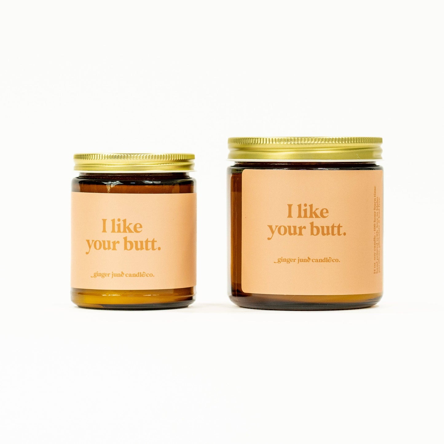 I Like Your Butt Soy Candle