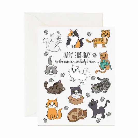 Happy Birthday To the Craziest Cat Lady - Greeting Card