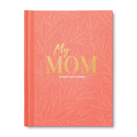 My Mom - In Her Own Words Gift Book