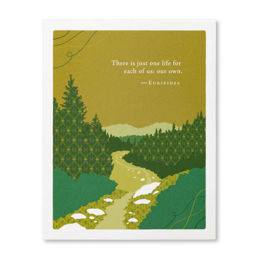 "There is Just One Life for Each of Us" Graduation Card