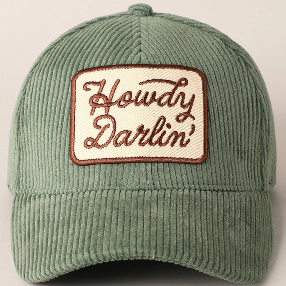 Howdy Darlin' Embroidery Patch Corduroy Cap