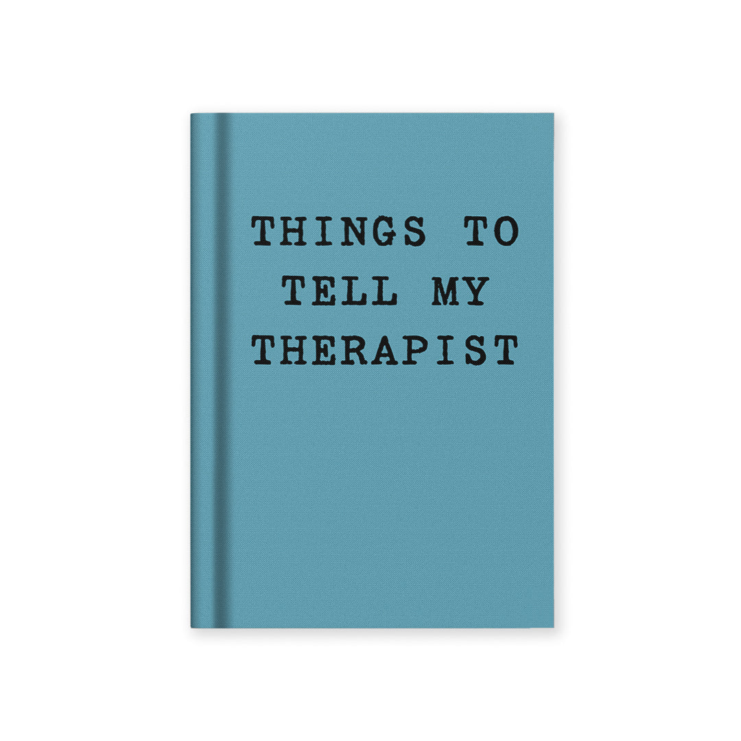 Things to tell my therapist A7 Fabric Hardback notebook