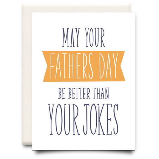 Dad Jokes | Father's Day Greeting Card
