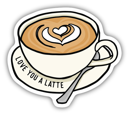 Love You A Latte Sticker